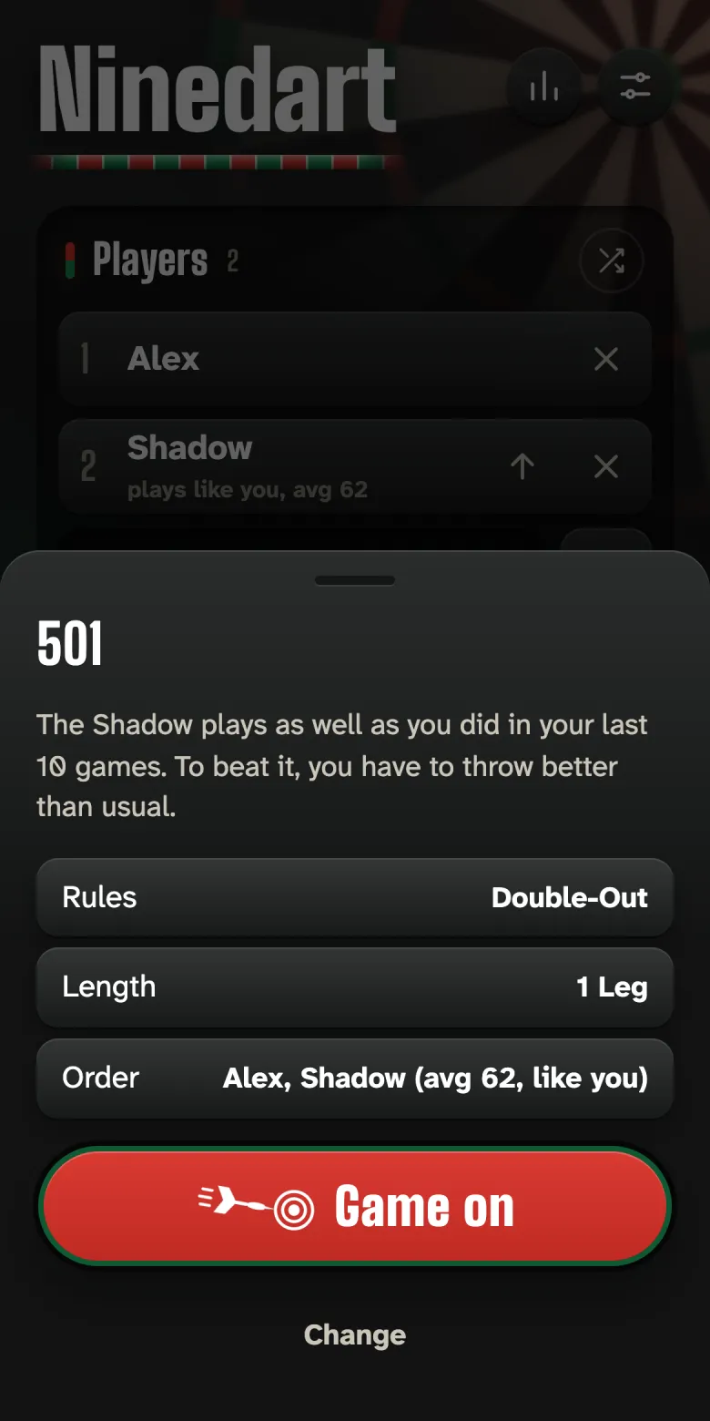 Start dialog against the Shadow: it plays as well as you did in your last 10 games, here a 62 average.